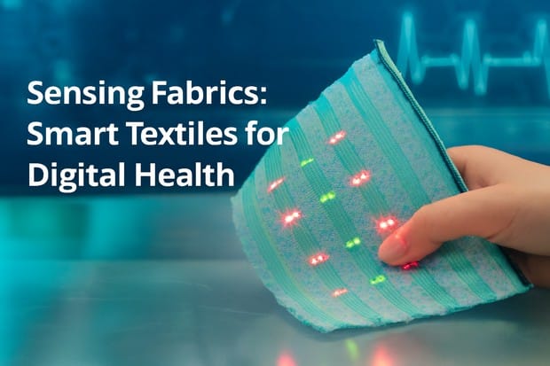 Sensing Fabrics: Smart Textiles for Digital Health - Textile Learner